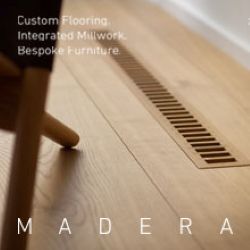 "MADERA - Custom Flooring, Integrated Millwork, Bespoke Furniture" with flooring and vent